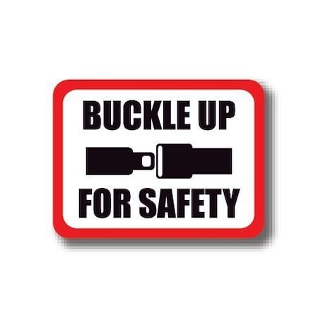Ergomat 36in x 27in RECTANGLE SIGNS - Buckle Up For Safety DSV-SIGN 972 #2158 -UEN